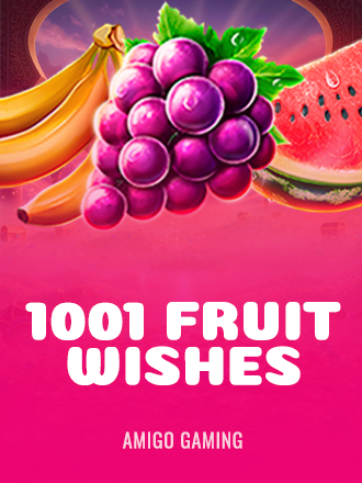 1001 Fruit Wishes