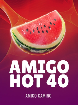 Amigo Hot 40