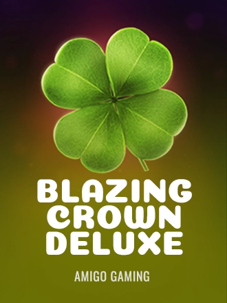 Blazing Crown Deluxe