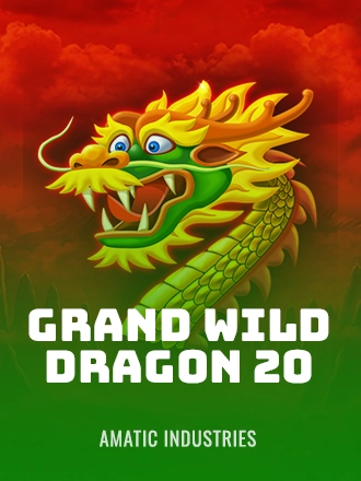 Grand Wild Dragon 20