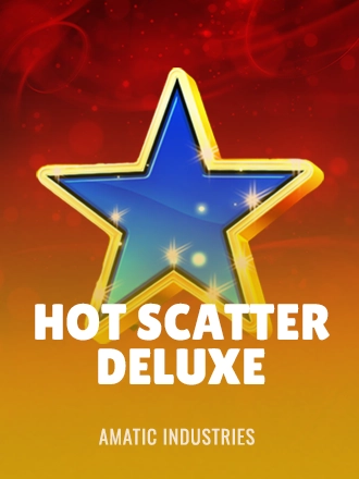 Hot Scatter Deluxe