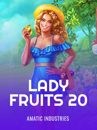 Lady Fruits 20