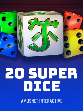 20 Super Dice