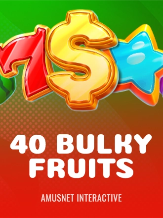40 Bulky Fruits
