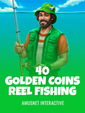 40 Golden Coins: Reel Fishing