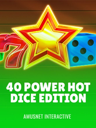 40 Power Hot Dice Edition