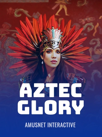 Aztec Glory