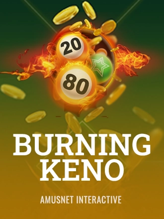Burning Keno