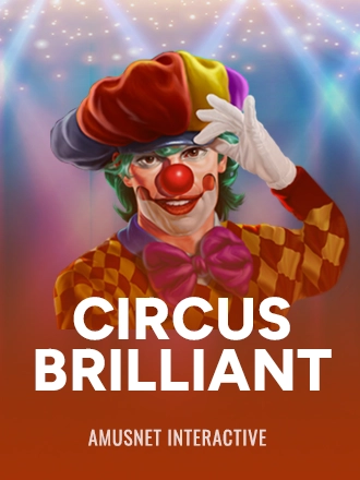Circus Brilliant