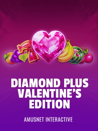 Diamond Plus - Valentine's Edition