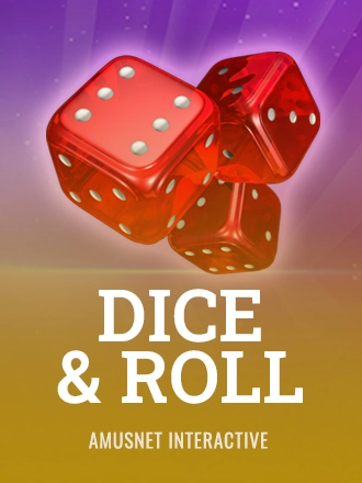Dice & Roll