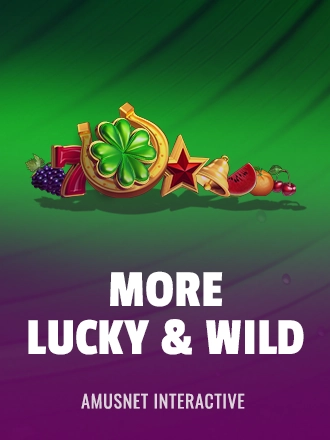 More Lucky & Wild