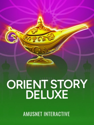 Orient Story Deluxe