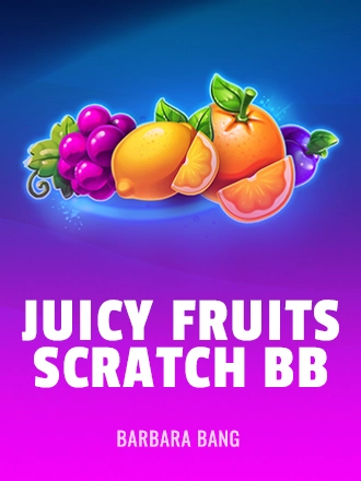 Juicy Fruits Scratch BB