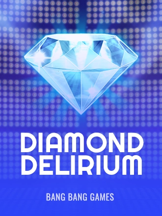 Diamond Delirium