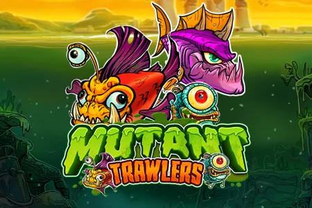 Mutant Trawlers