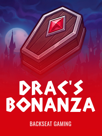 Drac's Bonanza