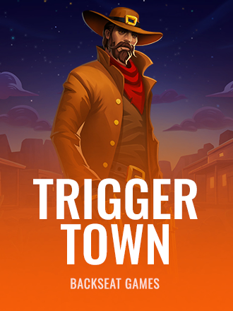 Trigger Town