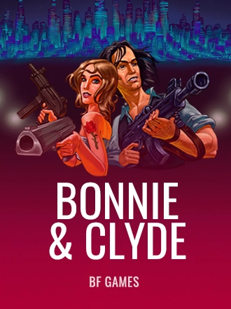 Bonnie & Clyde