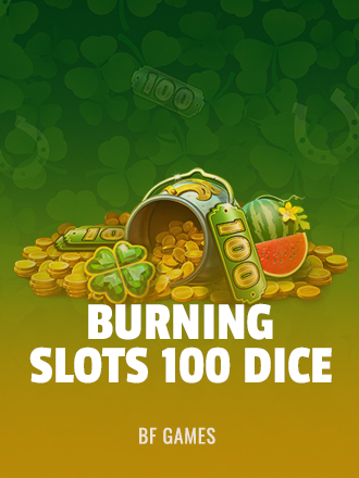 Burning Slots 100 Dice