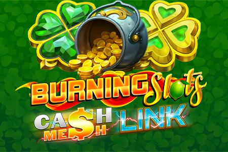 Burning Slots - Cash Mesh LINK