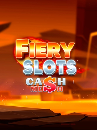 Fiery Slots Cash Mesh