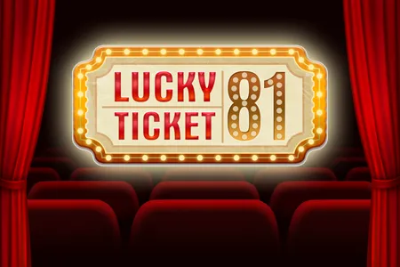 Lucky Ticket 81