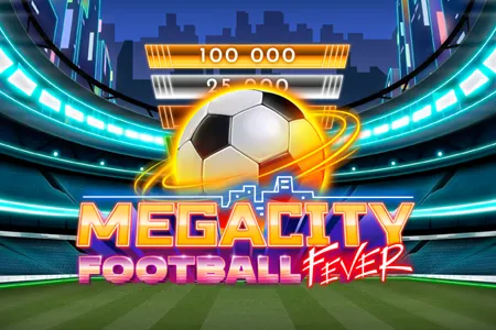 Megacity Football Fever