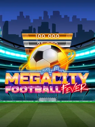 Megacity Football Fever