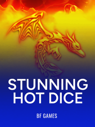 Stunning Hot Dice
