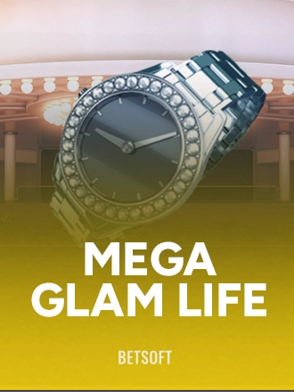 Mega Glam Life