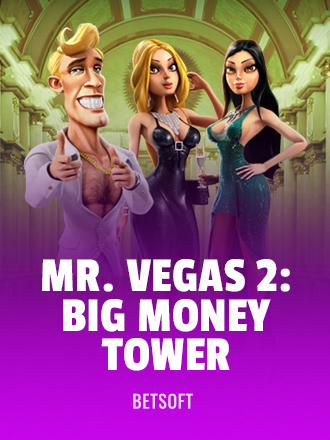 Mr. Vegas 2: Big Money Tower