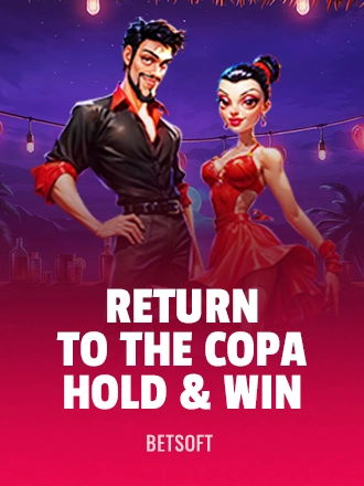 Return to the Copa - Hold & Win