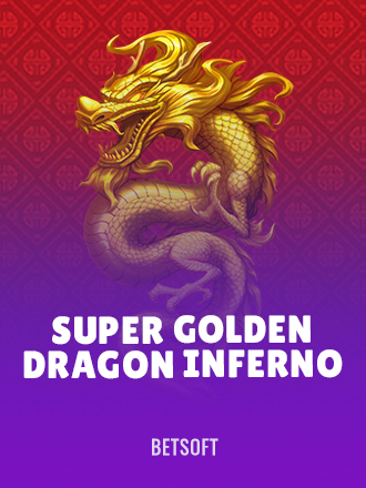Super Golden Dragon Inferno