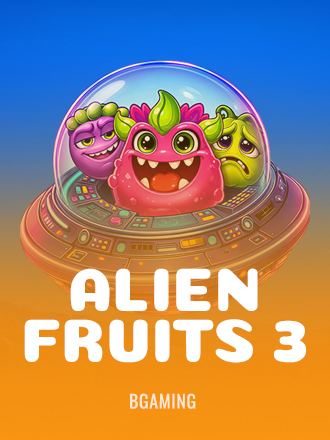 Alien Fruits 3