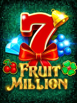 Fruit Million