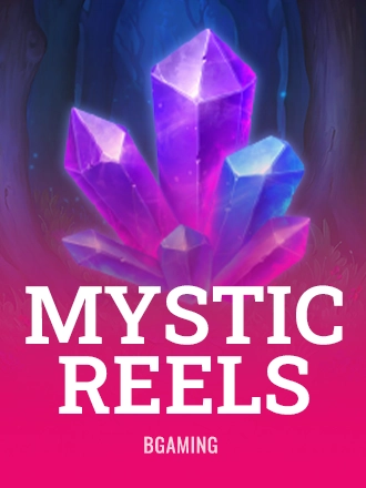 Mystic Reels
