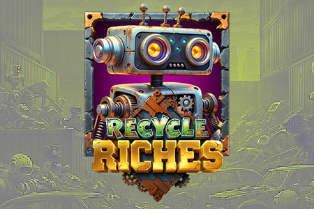 Recycle Riches