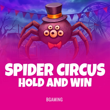 Spider Circus Hold and Win