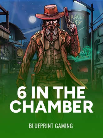 6 in the Chamber