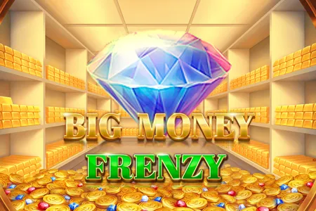 Big Money Frenzy