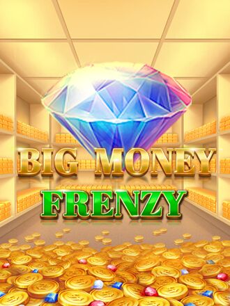 Big Money Frenzy