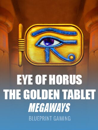 Eye of Horus The Golden Tablet Megaways