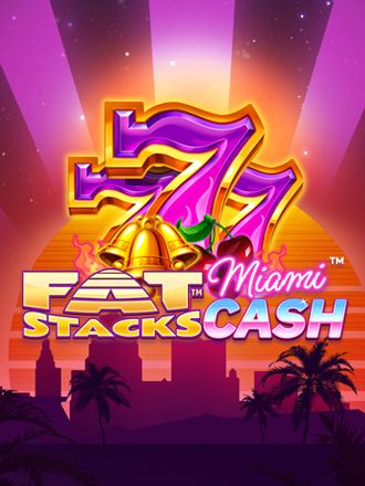 FatStacks Miami Cash