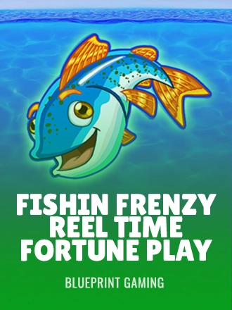 Fishin Frenzy Reel Time Fortune Play