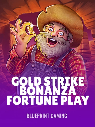 Gold Strike Bonanza Fortune Play