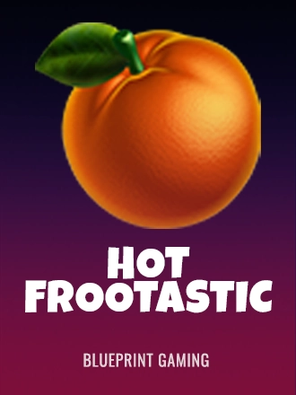 Hot Frootastic