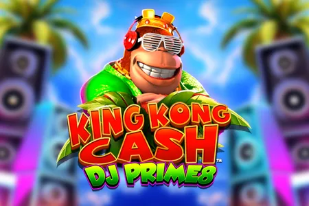 King Kong Cash DJ Prime8