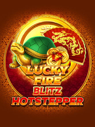 Lucky Fire Blitz Hotstepper