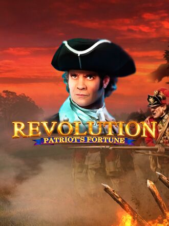 Revolution Patriot’s Fortune